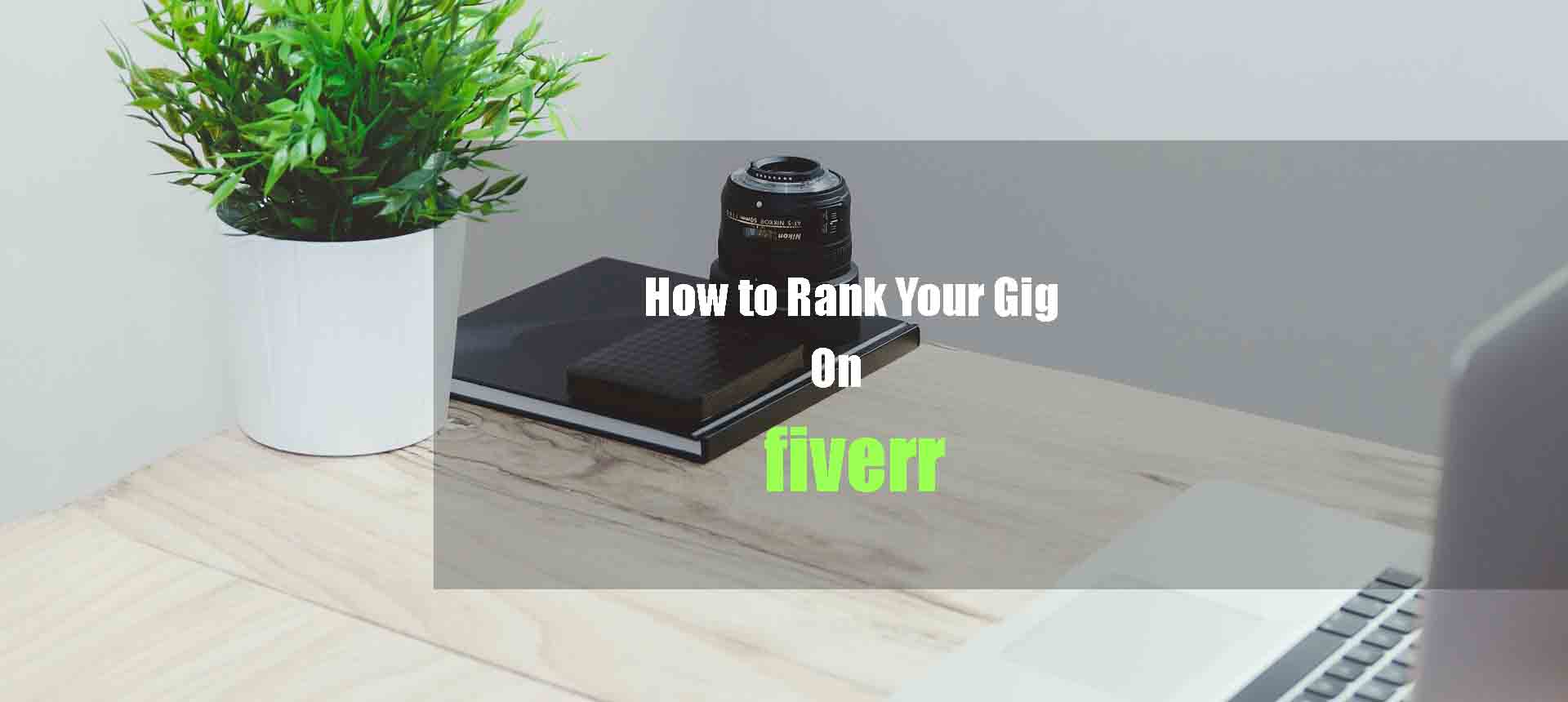 How to rank a gig on Fiverr