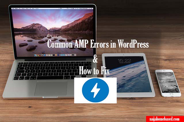 Common AMP errors in WordPress and How to Fix