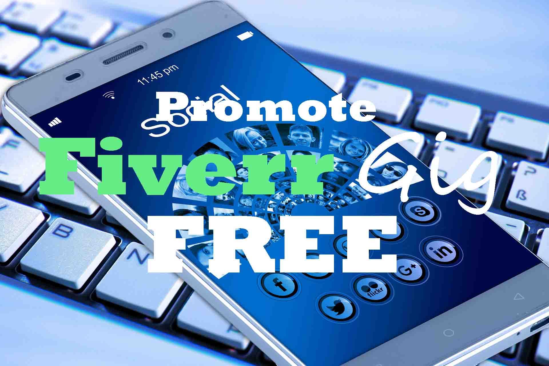 Promote Fiverr gig free