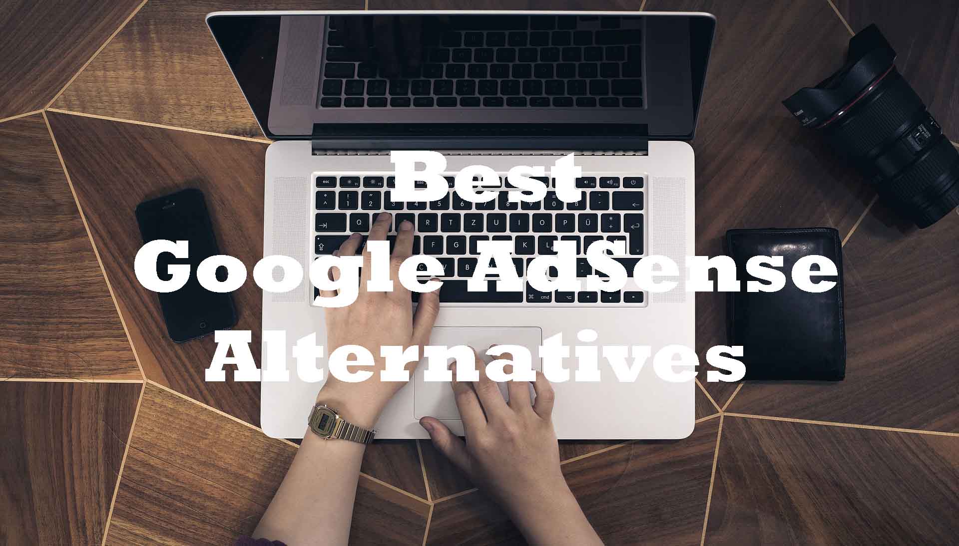 Best Google AdSense alternatives