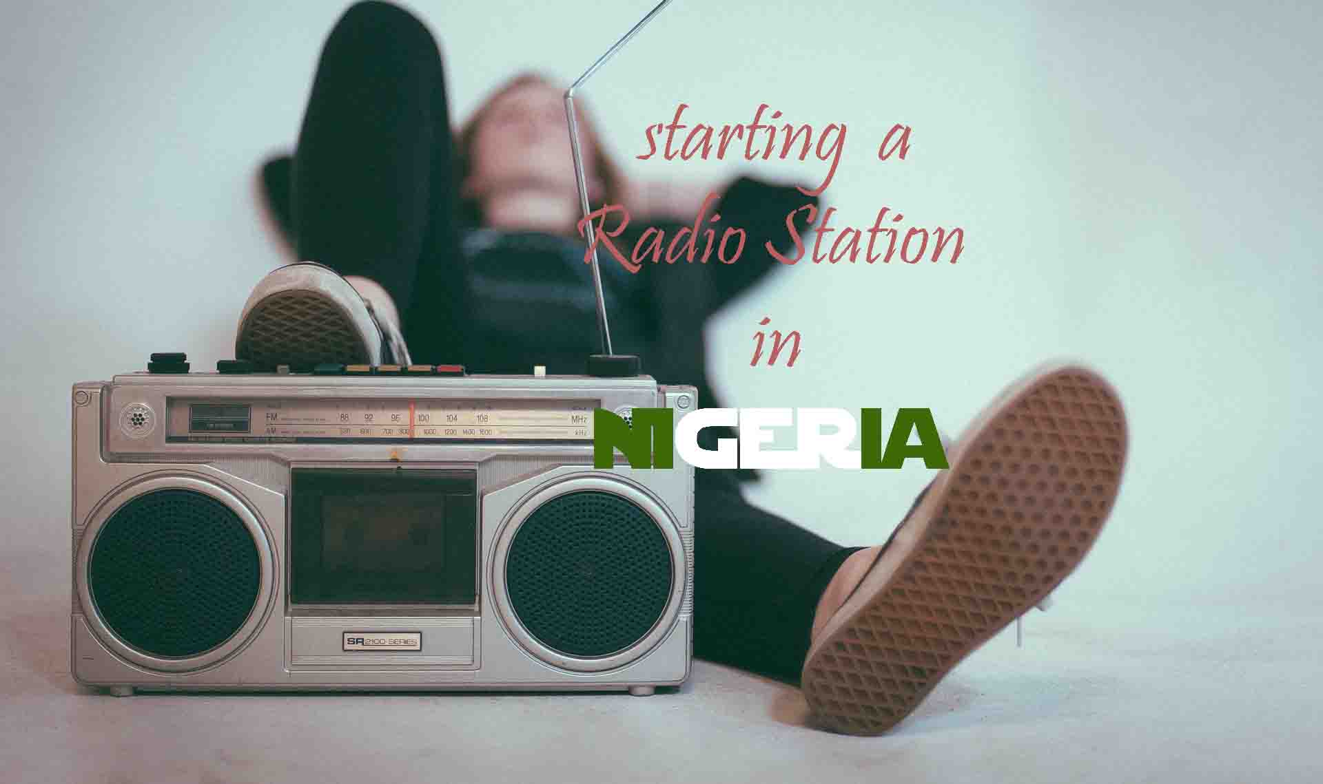 Starting a radio station in Nigeria