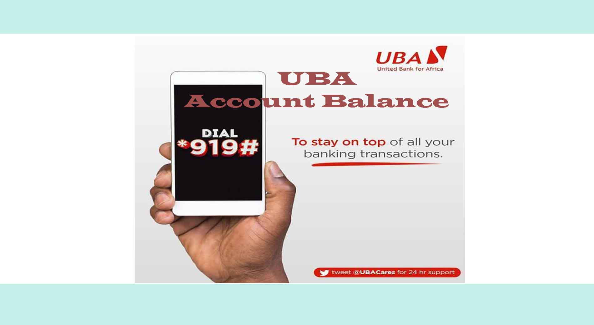 UBA account balance using *919# or mobile banking app