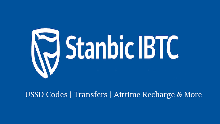 Stanbic IBTC USSD codes | Transfers | Airtime recharge and more