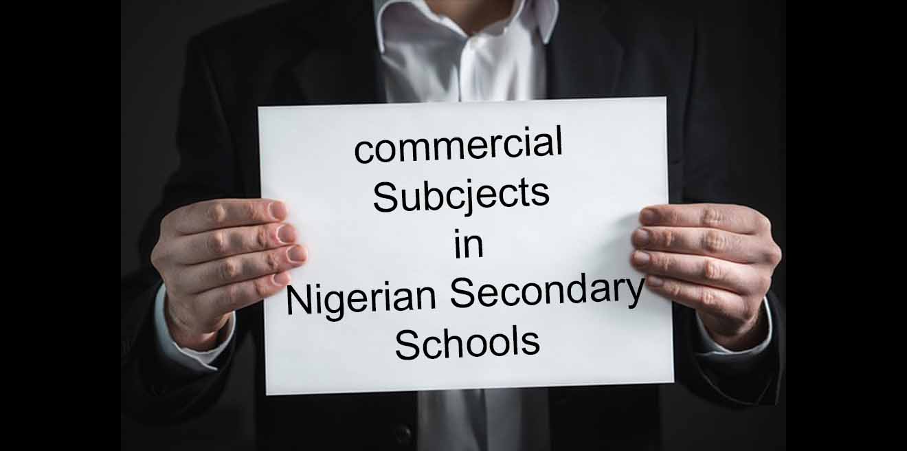 commercial subjects in Nigerian secondary school