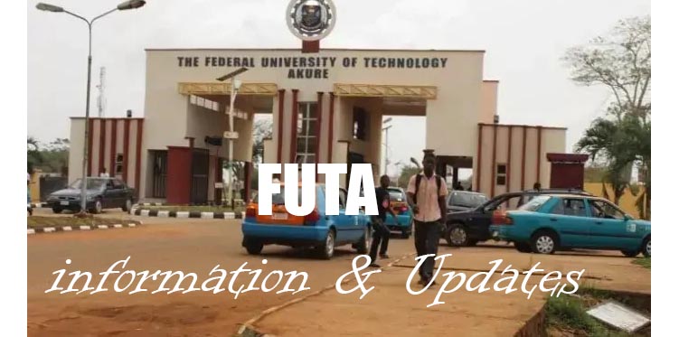 Federal University of Technology (FUTA) information & Updates
