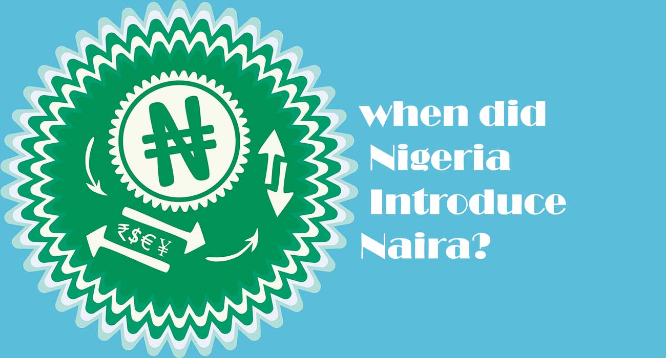when did Nigeria introduce naira?